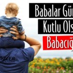 2021 Babalar Günü kutlama mesajları! Babalar Gününü özel en yeni en güzel resimli, kısa uzun mesaj seçenekleri